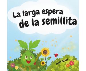 La larga espera de la semillita