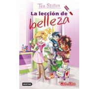 La lección de belleza: Vida en Ratford 25 (Tea Stilton)