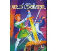 La légende de Merlin l'enchanteur