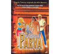 LA LEGENDE DE PARVA