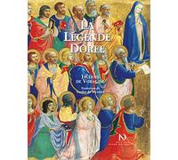 La Légende dorée illustrée par les peintres de la Renaissance italienne (NE)