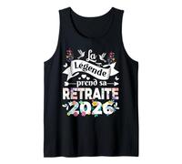 La Legende prend sa retraite 2026 Femme Humour Original Tank Top