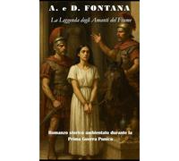 La leggenda degli amanti del Fiume