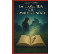 La Leggenda del Cavaliere Nero