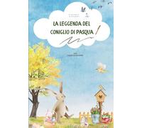 La leggenda del coniglio di Pasqua (STEFABILI)