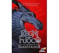 La leggenda di Darkstalker. I regni del fuoco