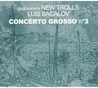 La Leggenda / New Trolls - Concerto Grosso n°3
