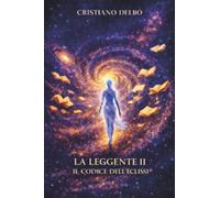 La Leggente II - Il codice dell’eclissi - L’entropia del segno