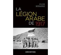 La légion arabe de 1917
