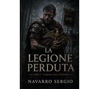 La legione perduta: 1