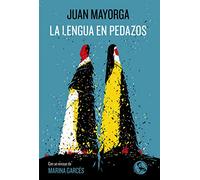 La lengua en pedazos: Con un ensayo de Marina Garcés (Libros robados, Band 42)
