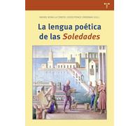 La lengua poética de las «Soledades» (Ciencias y técnicas de la cultura)