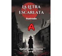 La letra escarlata: Ilustrado