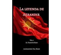 La Leyenda De Aerandir: El Tejedor Rojo