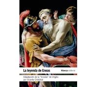 La leyenda de Eneas / The legend of Aeneas: Adaptación de la Eneida de Virgilio por Vicente Cristóbal / Adaptation of Virgil's Aeneid by Cristóbal ... Vicente (El libro de bolsillo - Literatura)