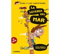La Leyenda del Mar: 5 (Agus y Los Monstruos)