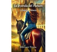 La leyenda del Parium: La llegada a Tantarus