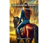La leyenda del Parium: La llegada a Tantarus