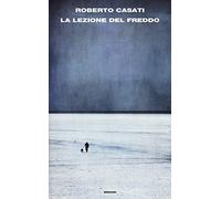 La lezione del freddo