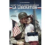 La Libération En Couleur