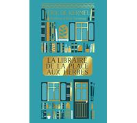 La libraire de la place aux herbes - collector: Édition collector