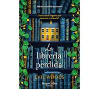La librería perdida: ¿Hasta dónde llegarías para encontrar tu historia? /How Far Would You Go to Find Your Story? (HARPERCOLLINS)