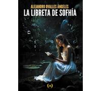 La libreta de Sofhía (Colección Dorada Editorial c.a)