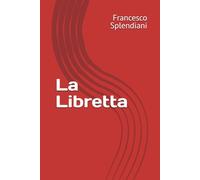 La Libretta: Il mio sistema natural nel bridge (Bridge ragionato)