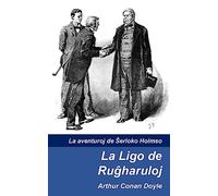 La Ligo de Rugxharuloj: Volume 2 (La aventuroj de Sxerloko Holmso)