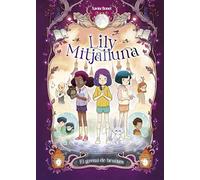 La Lily Mitjalluna 2 - El gremi de bruixes (El meu primer còmic)