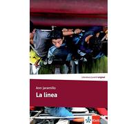 La línea: Edición en español. Lektüre