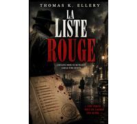 La Liste Rouge: Si vous aimez les romans policiers sombres, réalistes et intelligents, où la frontière entre justice et culpabilité s’efface peu à ... soyez prêt à ne plus pouvoir vous arrêter.