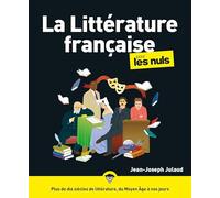 La Littérature française pour les Nuls, 3e éd.