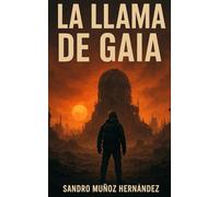 La llama de Gaia