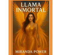 LA LLAMA INMORTAL: Fuego divino, cuerpos que recuerdan, y una guerra que aún arde.