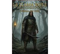 La Llama Rota: Crónicas de los Reinos de Valrion Volúmen I