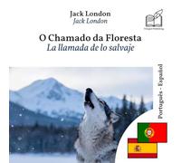 La llamada de la naturaleza: libro bilingüe portugués español (para aprender portugués)