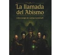 La Llamada del Abismo - Librojuego de Terror con Rol Interactivo, Dados y Cartas inspirado en Lovecraft: Juego Rol Lovecraft en Formato Libro, ... Color, Incluye Contenido Extra Descargable