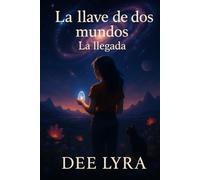 La llave de dos mundos: La llegada