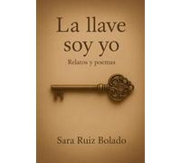 La llave soy yo: El camino a la cima