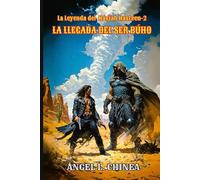 La llegada del Ser Búho: La leyenda del Násjah Hasteen
