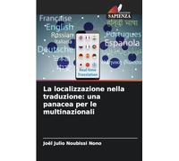 La localizzazione nella traduzione: una panacea per le multinazionali