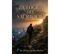 La lógica del sacrificio