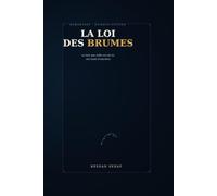 La loi des Brumes