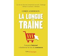 La longue traine: quand vendre moins, c'est vendre plus