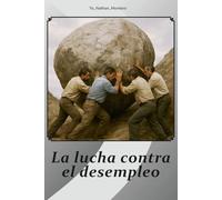 La lucha contra el desempleo
