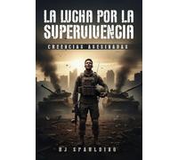La lucha por la supervivencia