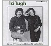 La Lugh by Gerry O'Connor, Eithne Ni Uallachain (2011-12-27)
