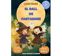 La Lumi i la Mina: El ball de fantasmes: Conte infantil de Halloween amb fantasmes màgics | Primeres lectures 4-6 anys (La festa de Halloween)