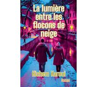 La lumière entre les flocons de neige